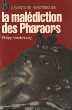 La malédiction des Pharaons - couverture livre occasion