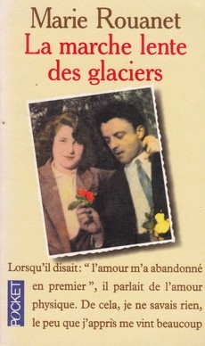 La marche lente des glaciers - couverture livre occasion