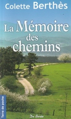 La Mémoire des chemins - couverture livre occasion