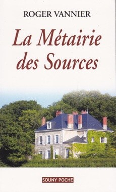 La Métairie des Sources - couverture livre occasion