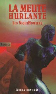 La meute hurlante - couverture livre occasion