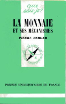 La monnaie et ses mécanismes 1217 - couverture livre occasion