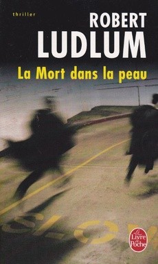 La Mort dans la peau - couverture livre occasion