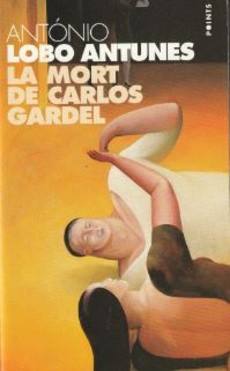 La mort de Carlos Gardel - couverture livre occasion