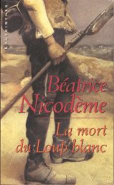 La mort du Loup blanc - couverture livre occasion