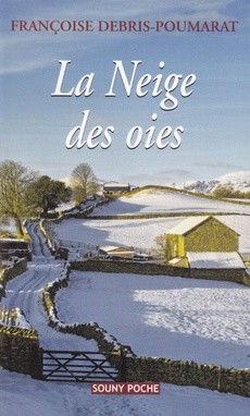 La neige des oies - couverture livre occasion