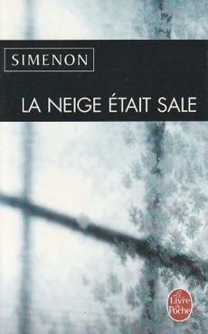 La neige était sale - couverture livre occasion