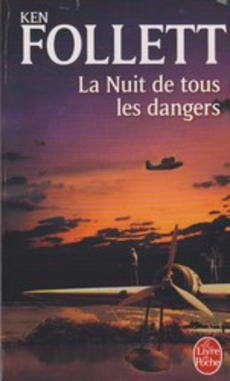 La nuit de tous les dangers - couverture livre occasion