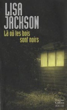 Là où les bois sont noirs - couverture livre occasion