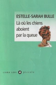 Là où les chiens aboient par la queue - couverture livre occasion