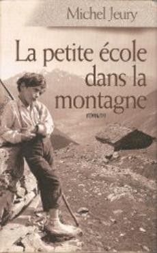 La petite école dans la montagne - couverture livre occasion