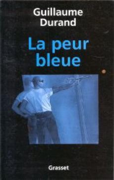 La peur bleue - couverture livre occasion