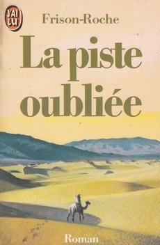 La piste oubliée - couverture livre occasion