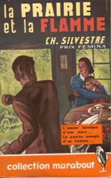 La prairie et la flamme - couverture livre occasion