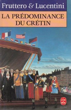 La Prédominance du crétin - couverture livre occasion