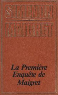 couverture de 'La première enquète de Maigret' - couverture livre occasion