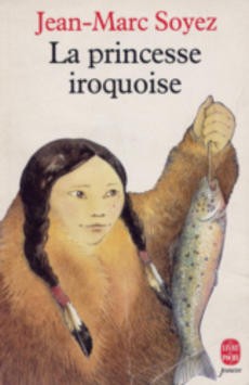 La princesse iroquoise - couverture livre occasion