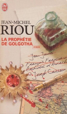 La prophétie de Golgotha - couverture livre occasion