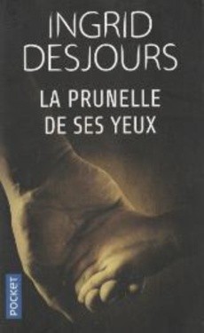 La prunelle de ses yeux - couverture livre occasion