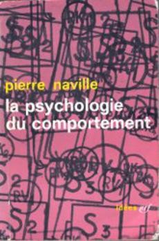 La Psychologie du comportement - couverture livre occasion