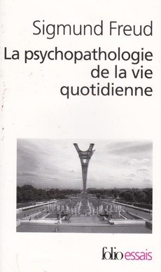 La psychopathologie de la vie quotidienne - couverture livre occasion