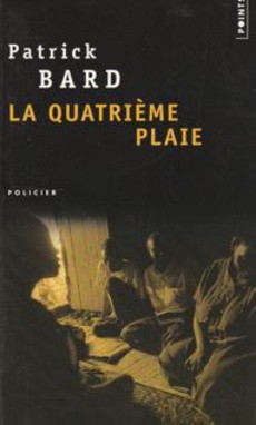 La quatrième plaie - couverture livre occasion