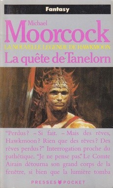 La Quête de Tanelorn - couverture livre occasion
