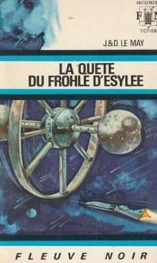 La quête du Frohle d'Esylée - couverture livre occasion