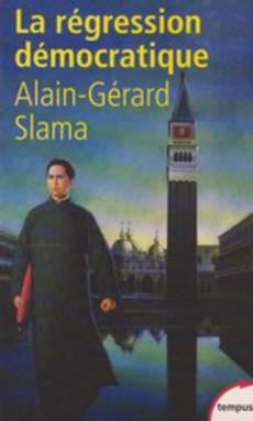 La régression démocratique - couverture livre occasion