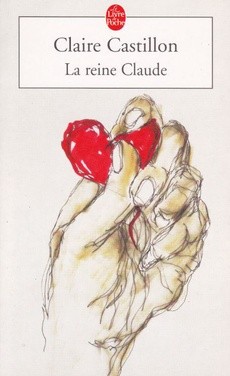 La reine Claude - couverture livre occasion