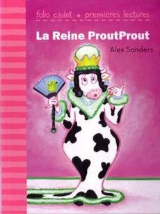 La Reine ProutProut - couverture livre occasion