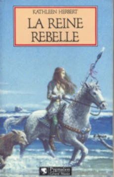 La Reine Rebelle - couverture livre occasion