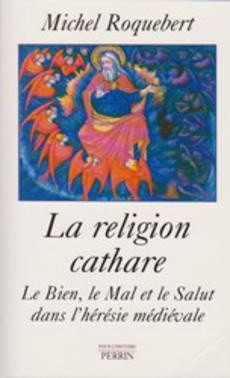 La religion Cathare - couverture livre occasion