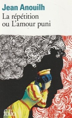 La répétition ou l'Amour Puni - couverture livre occasion