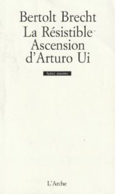 La Résistible Ascension d'Arturo Ui - couverture livre occasion