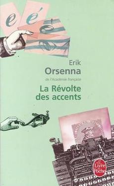 La révolte des accents - couverture livre occasion