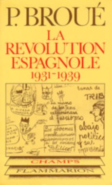 La révolution espagnole 1931-1939 - couverture livre occasion