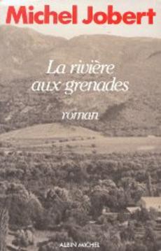 La rivière aux grenades - couverture livre occasion