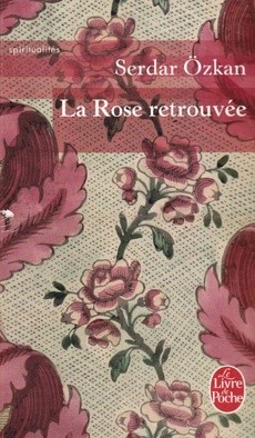 La Rose retrouvée - couverture livre occasion