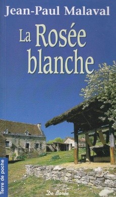 La Rosée blanche - couverture livre occasion