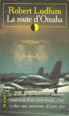 La route d'Omaha - couverture livre occasion