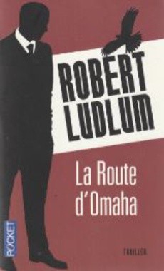 La Route d'Omaha - couverture livre occasion