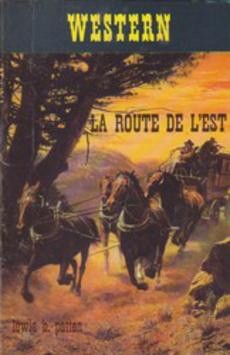 La route de l'est - couverture livre occasion