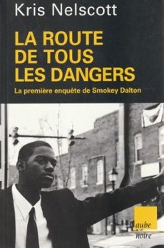 La route de tous les dangers - couverture livre occasion