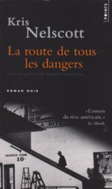 La route de tous les dangers - couverture livre occasion