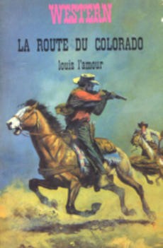 La route du Colorado - couverture livre occasion