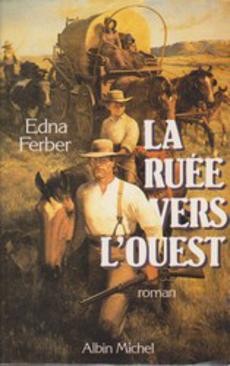 La ruée vers l'ouest - couverture livre occasion