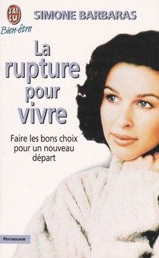 La rupture pour vivre - couverture livre occasion