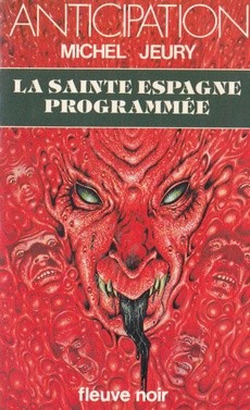 couverture de 'La Sainte Espagne programmée' - couverture livre occasion