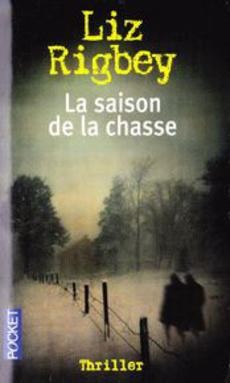 La saison de la chasse - couverture livre occasion